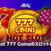 Hot Slot 777 Coinsのスロットレビュー